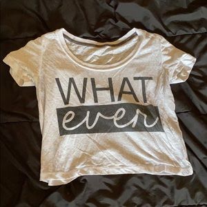 Whatever T-Shirt
